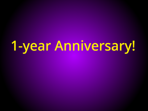1 year anniversary!