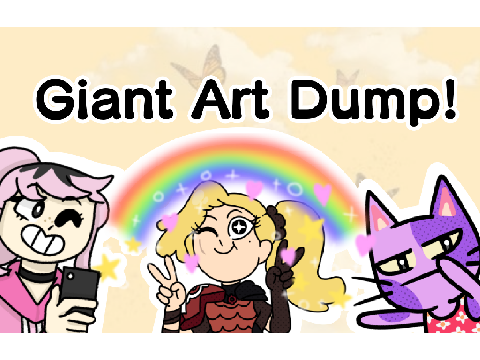Giant Art Dump! (Art Dump 5)