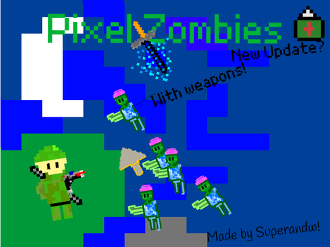 Pixel Zombies