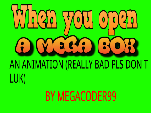 When you Open a Mega Box (Brawl Stars)