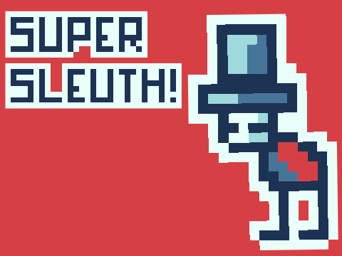 Super Sleuth 