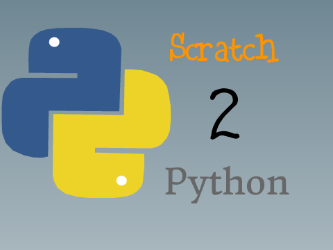 Scratch 2 Python | Prologue