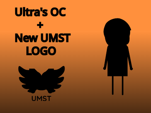 [Not an entry ] Just a new OC and new UMST Logo