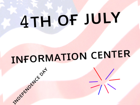 Information about 4th of July! 