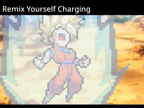 Remix yourself charging remix