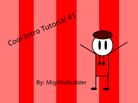 Cool Intro Tutorial #1