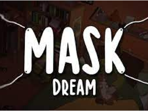 Mask - Dream 
