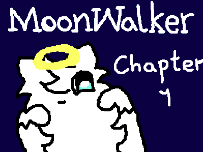 MoonWalker | Chapter 1