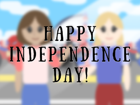Happy Independence Day!