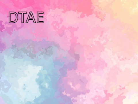  ♡ DTAE ♡