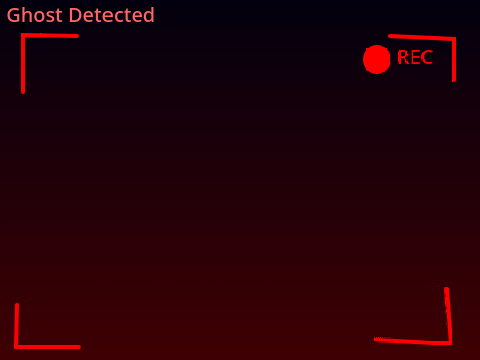 Ghost Detector!