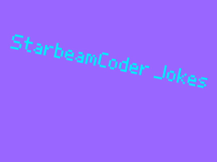 International Joke Day Joke ~ StarbeamCoder Jokes