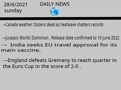 Daily news 30-6-21