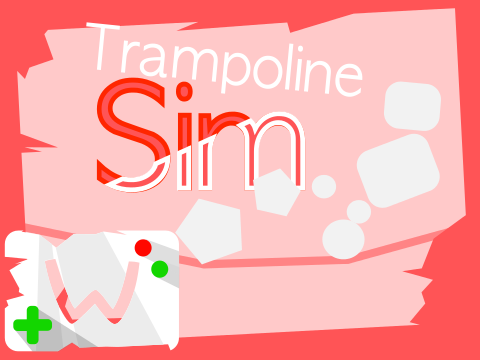 Trampoline Sim 