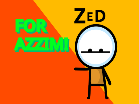 For AAZIM!