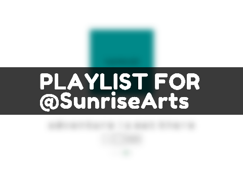 Lofi Music Playlist For @SunriseArts