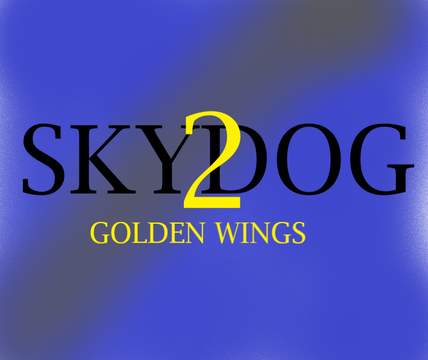 SKYDOG 2 GOLDEN WINGS