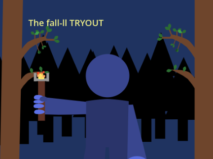 The Fall tryout for part 11