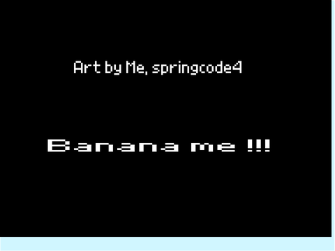 Banana me.