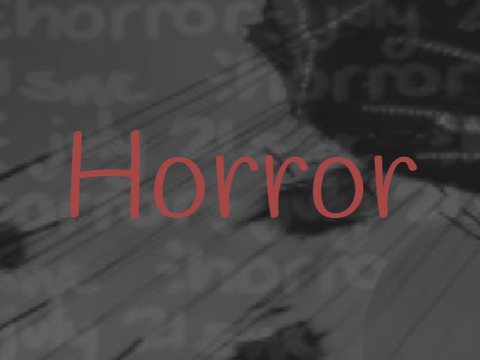 HORROR