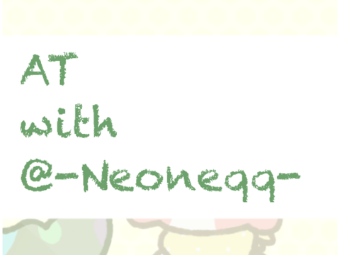 AT with @-Neoneqq-