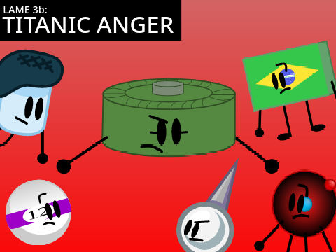 LAME 3b- Titanic Anger