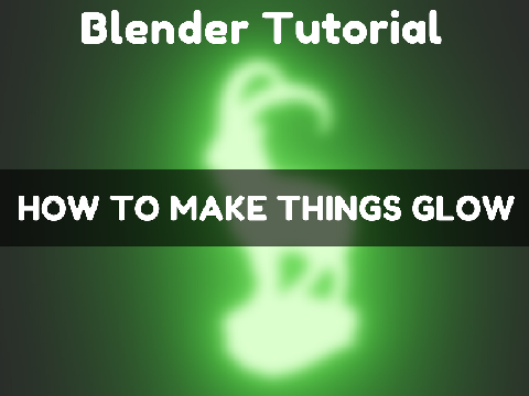 How To Make Things Glow - Beginners Blender Tutorial