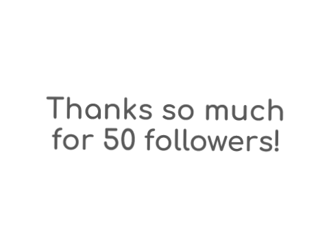 [RESULTS] 50 Follower Contest