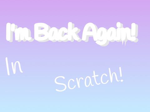 I’m Back Again!!