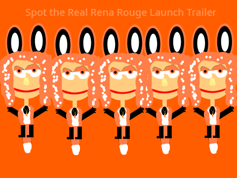 Spot the Real Rena Rouge Launch Trailer
