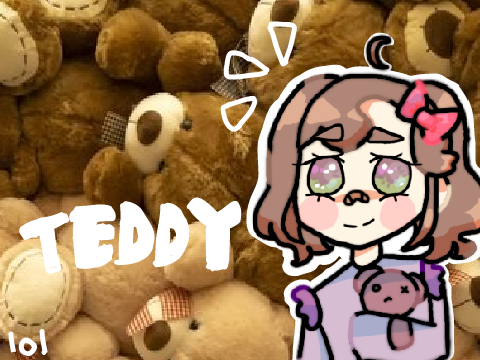+ TEDDY BEARSSS +