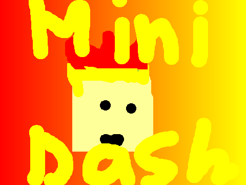 Mini Dash