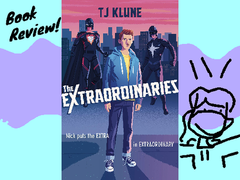 The Extraordinaries: Book Review