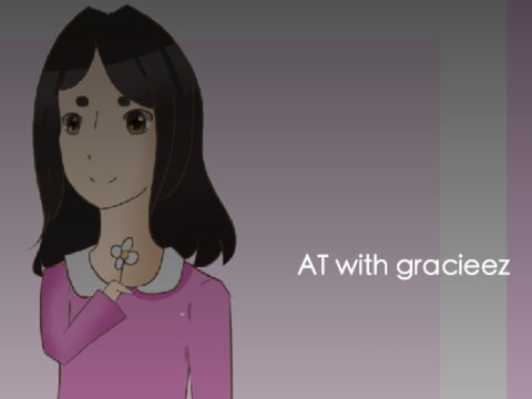 AT with gracieez
