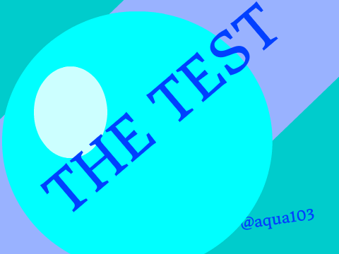 THE Test!