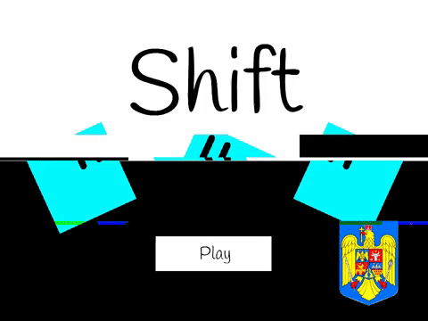 Shift