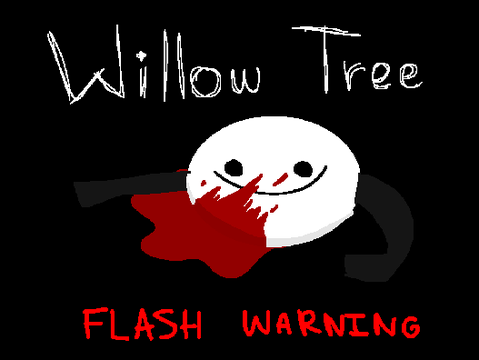 Willow Tree - Meme - FT. Dream - WIP(?)
