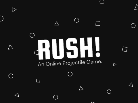 ☁ Rush! \\ Online Multiplayer
