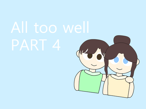 All Too Well - part 4