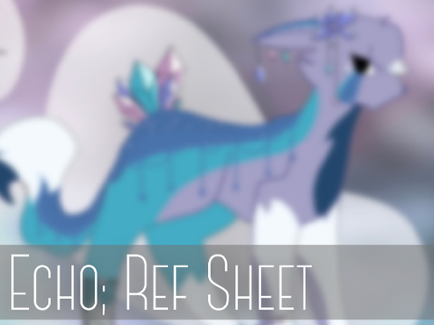 Echo || Ref