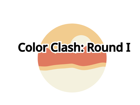 Color Clash || Round 1