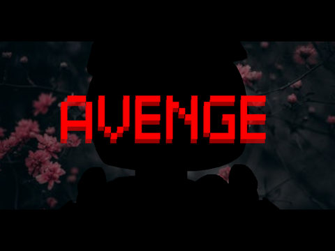A V E N G E - meme (template/WIP) remix