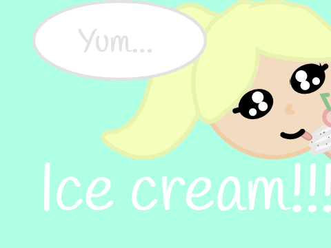 Ice cream!!!