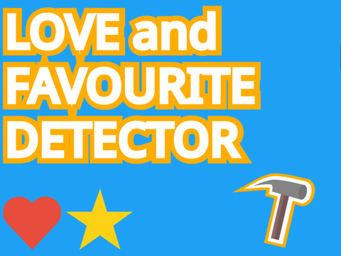 Love and Favourite Detector