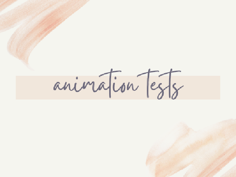 animation tests ↙