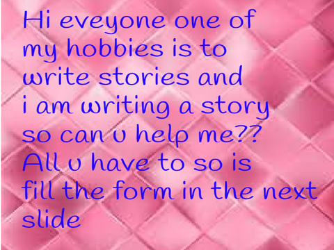 Story Ideas............ plzzz