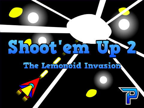Shoot'em Up 2 || The Lemonoid Invasion