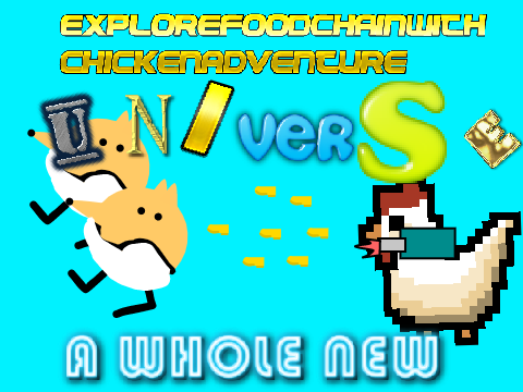 ExploreFoodChainWithChickenAdventure (EFCCA)