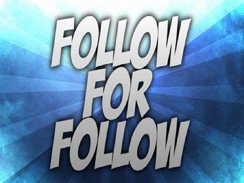 Follow for a Follow
