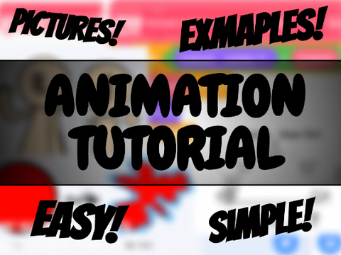 Animation Tutorial ~ Everything you need to know!